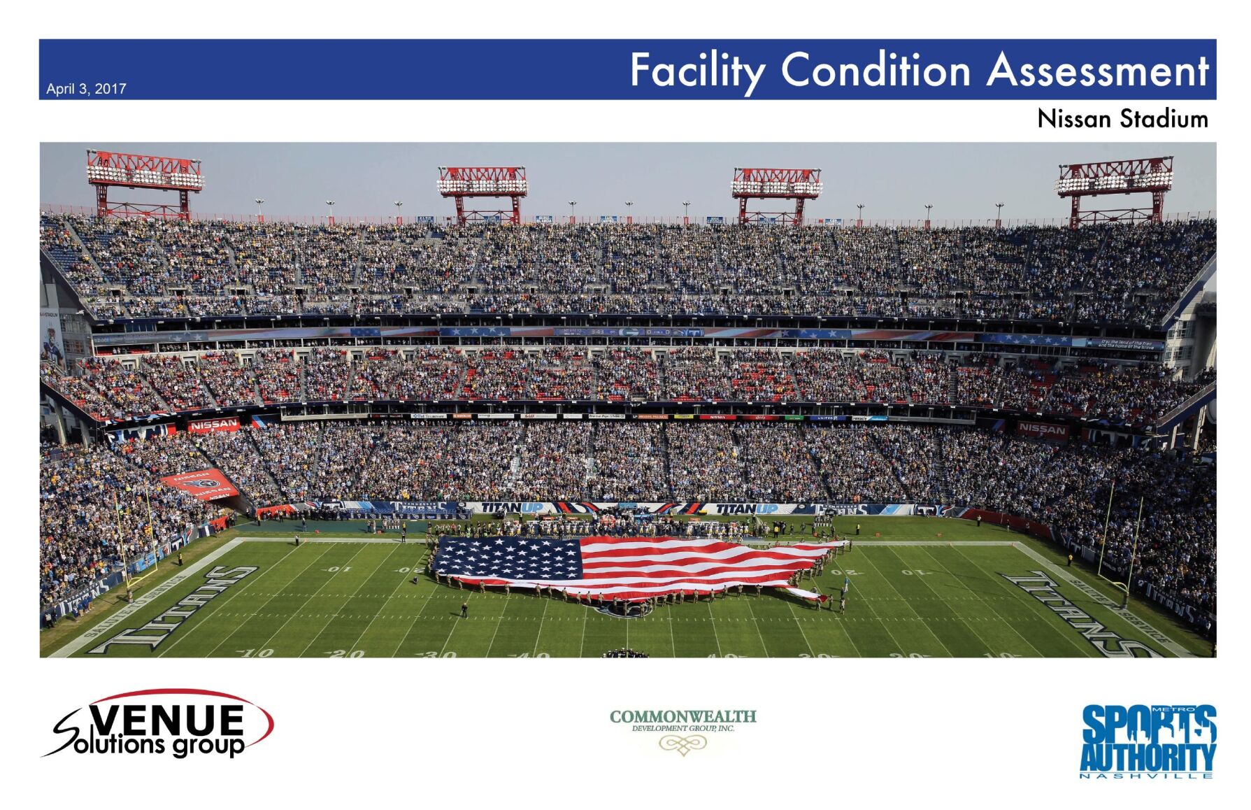 2017 Nissan Stadium Assessment